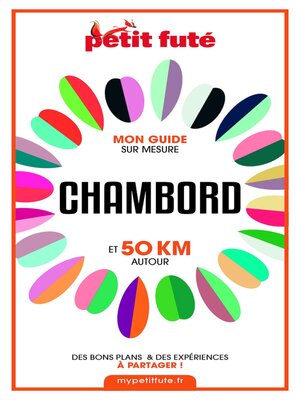 cover image of CHAMBORD ET 50 KM AUTOUR 2021 Carnet Petit Futé